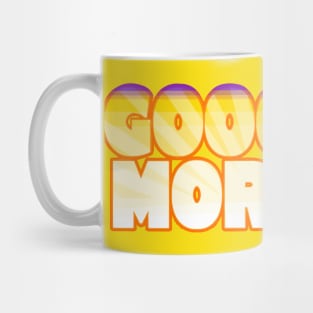 Good Morning Sunrise Mug